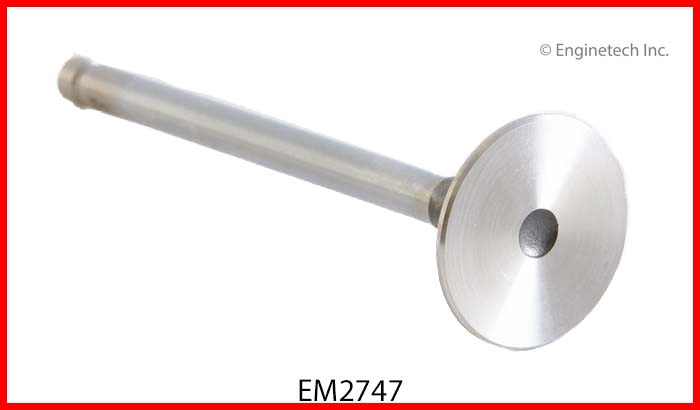 Enginetech Engine Exhaust Valve - EM2747