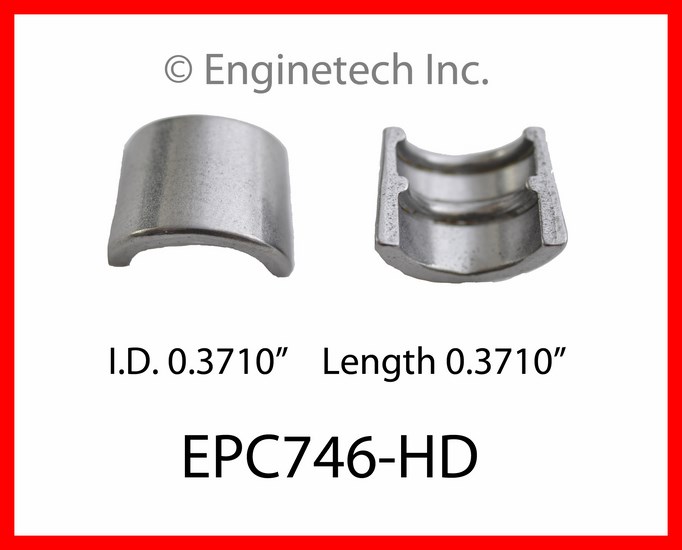 Enginetech Engine Valve Spring Retainer Keeper - EPC746-HD