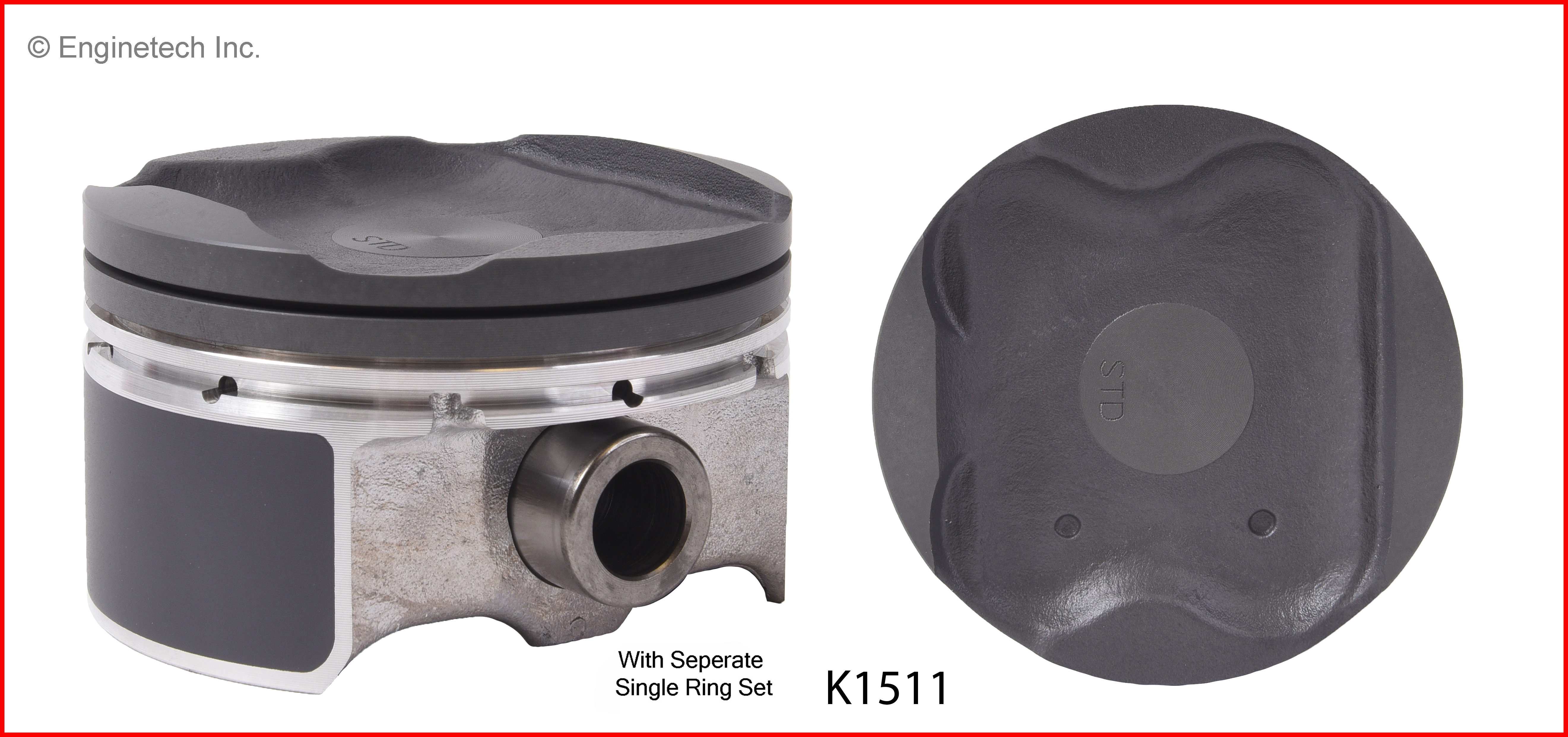 Enginetech Engine Piston Kit- With Separate Full Ring Stack - K1511(4)P020