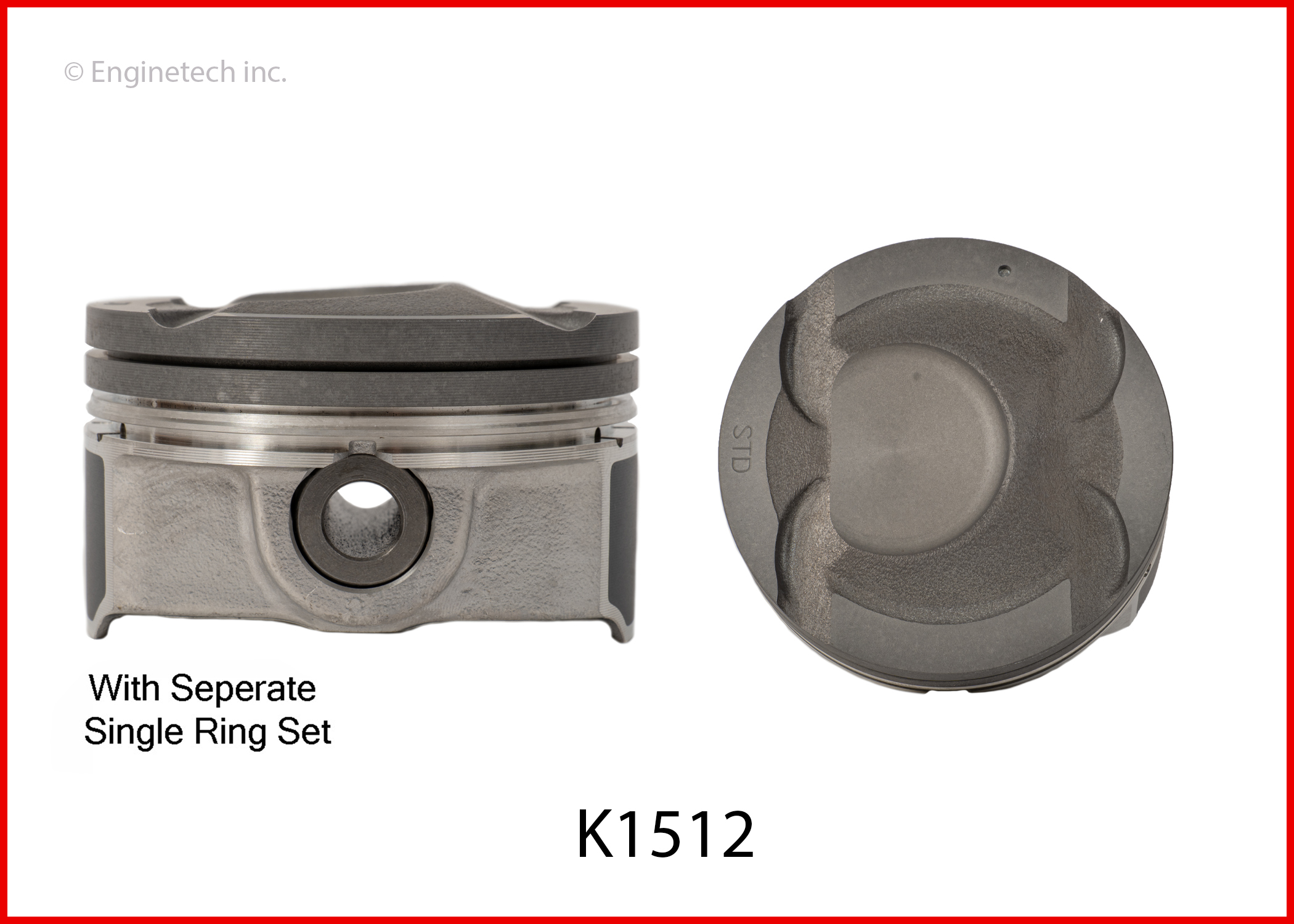 Enginetech Engine Piston Kit- With Separate Full Ring Stack - K1512(4)P020