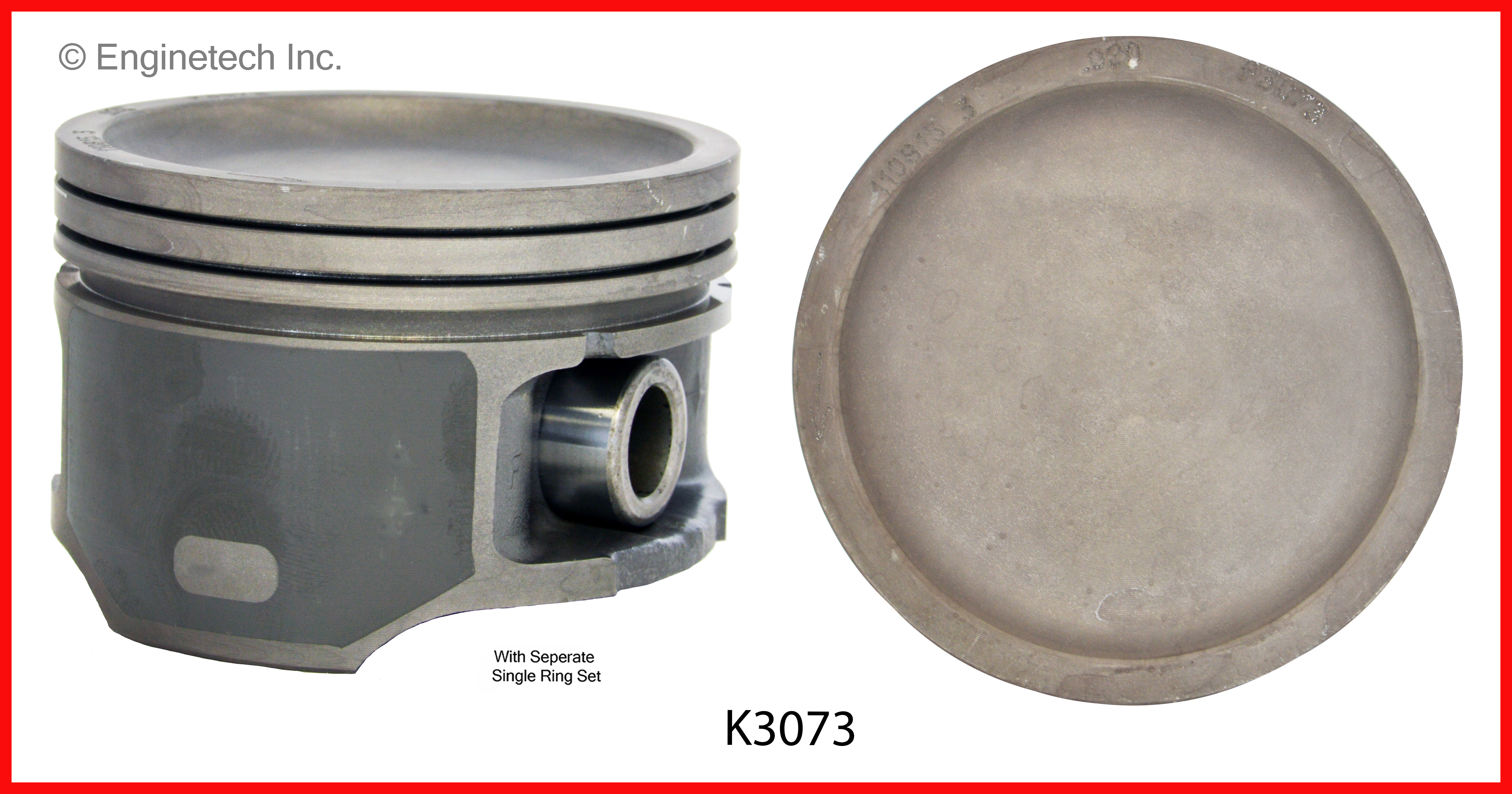 Enginetech Engine Piston Kit- With Separate Full Ring Stack - K3073(6)P.50