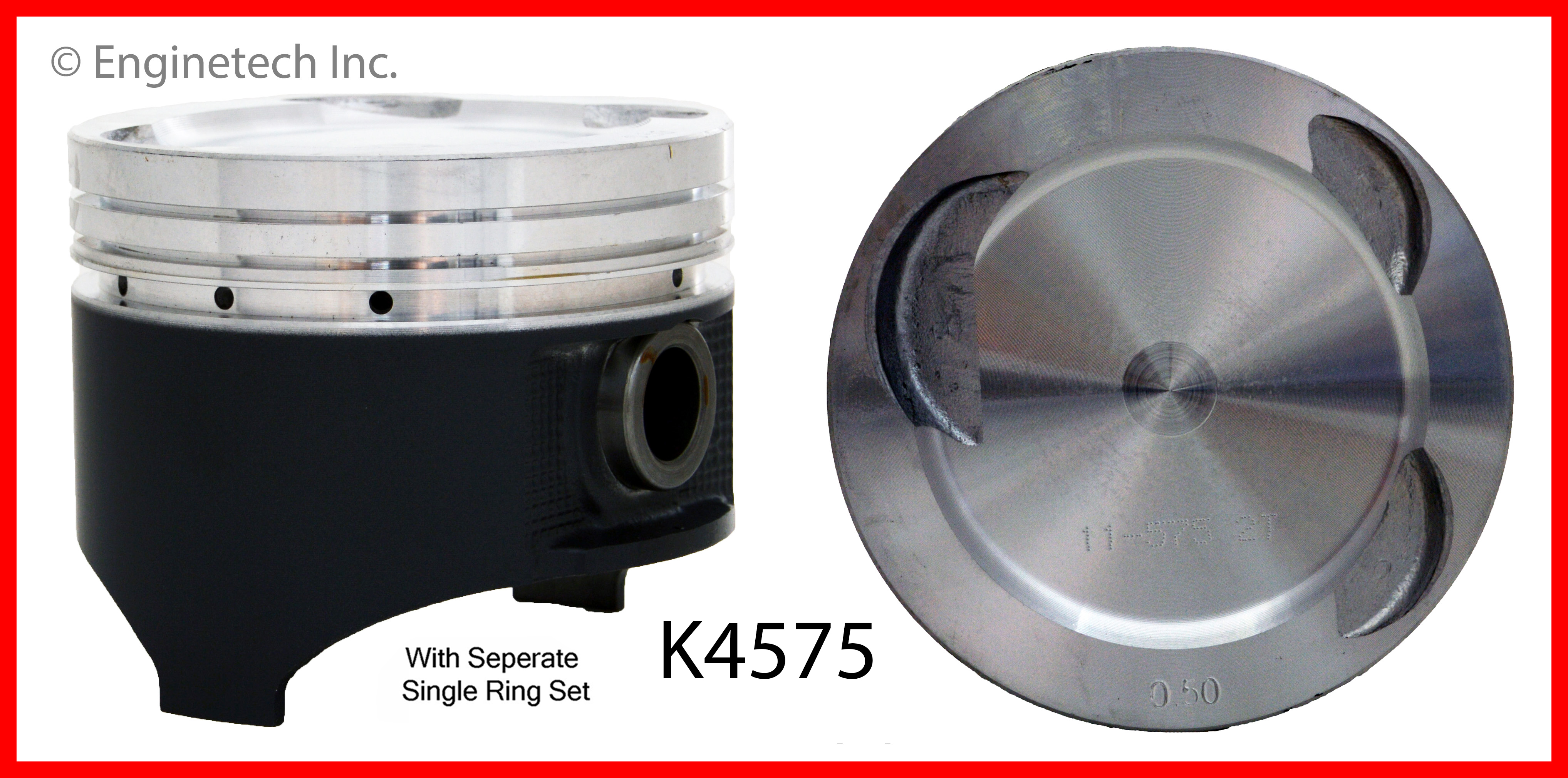 Enginetech Engine Piston Kit- With Separate Full Ring Stack - K4575(6)P.50